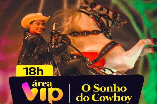Beto Carrero Área Vip Sonho do Cowboy - 1ª Sessão - 19 horas