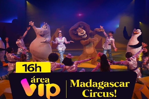 Beto Carrero - Área VIP Madagascar - 1ª Sessão - 15h30 horas